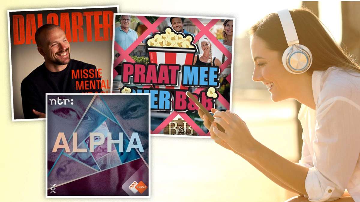 Podcasttips van deze week: mentale kracht, meepraten over B&B vol liefde en geheimagenten delen hun verhaal
